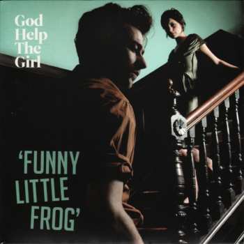 SP God Help The Girl: Funny Little Frog
