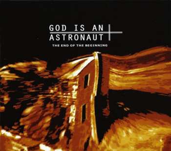 CD God Is An Astronaut: The End Of The Beginning