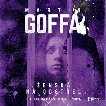 Album Goffa Martin: Ženská Na Odstřel