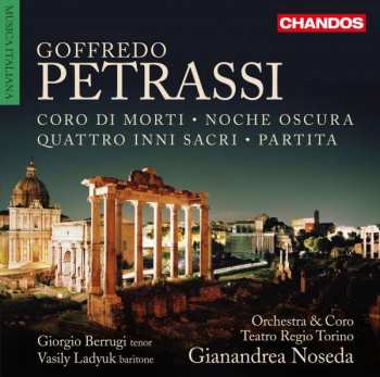 Album Gianandrea Noseda: Coro Di Morti • Noche Oscura • Quattro Inni Sacri • Partita