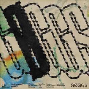 LP GØGGS: Pre Strike Sweep