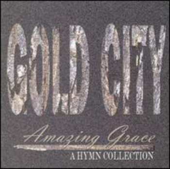 Album Gold City: Amazing Grace A Hymn Collection