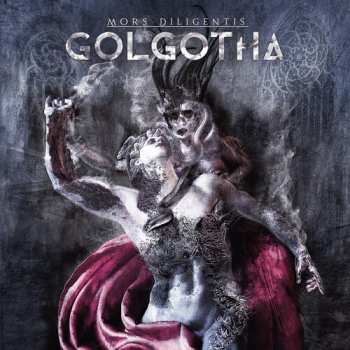 Album Golgotha: Mors Diligentis