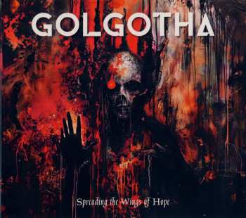 Album Golgotha: Spreading The Wings Of Hope