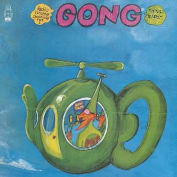 CD Gong: Flying Teapot (Radio Gnome Invisible Part 1)