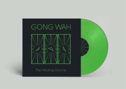 LP Gong Wah: The Healing Volume (ltd. Neon Green Vinyl)