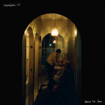 Album Houndmouth: Good For You
