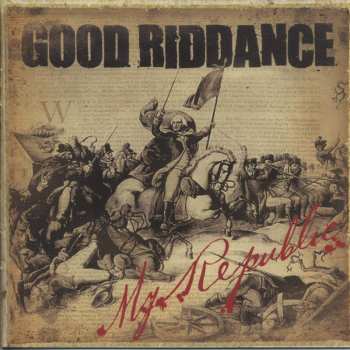 CD Good Riddance: My Republic
