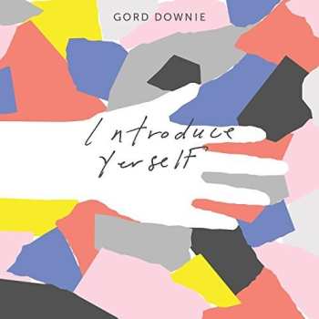 2LP Gordon Downie: Introduce Yerself