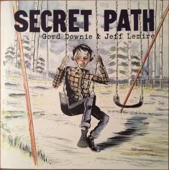LP Gordon Downie: Secret Path DLX