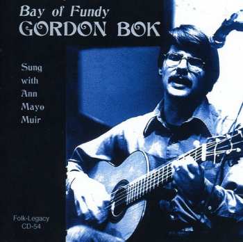 Album Gordon Bok: Bay Of Fundy