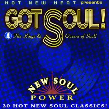 Got Soul! Vol. 4 - Kings & Queens Of Soul! / Var: Got Soul Vol. 4