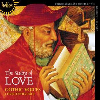 CD Gothic Voices: The Study Of Love (French Songs And Motets Of The Fourrteenth Century)