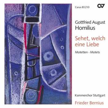 Album Kammerchor Stuttgart: Sehet, Welch Eine Liebe (Motetten)