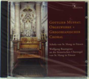 Album Gottlieb Muffat: Missa F-dur Für Orgel