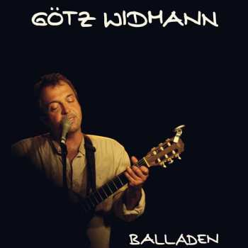 2CD Götz Widmann: Balladen