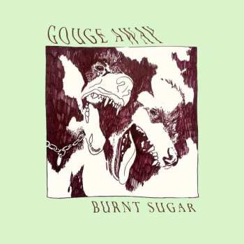LP Gouge Away: Burnt Sugar CLR