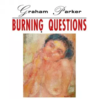 Burning Questions