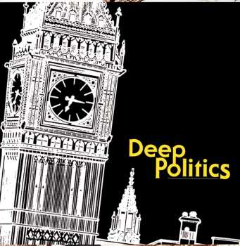 2LP Grails: Deep Politics
