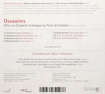 CD Graindelavoix: Ossuaires - Office For Elizabeth Of Hungary By Pierre De Cambrai - Villard De Honnecourt Métier, Memoires And Travels Of A 13th-Century Cathedral Builder Vol.1