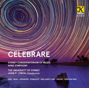 Album Grainger / Muhl / Sydney Conservatorium Of Music: Celebrare
