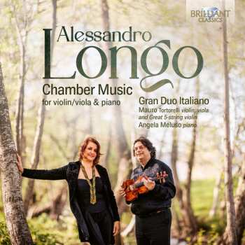 Album Gran Duo Italiano: Longo: Chamber Music For Violin