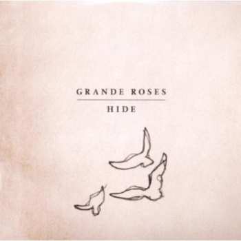 Album Grande Roses: Hide