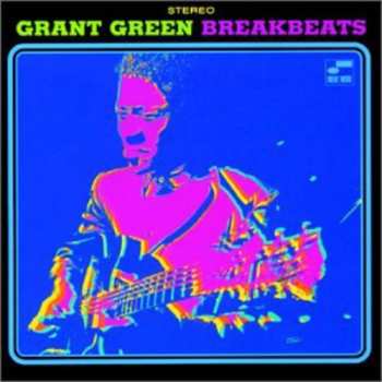 CD Grant Green: Blue Breakbeats
