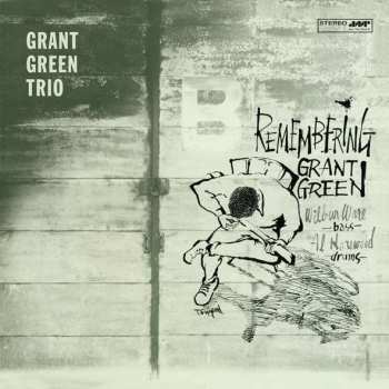 LP Grant Green: Remembering LTD