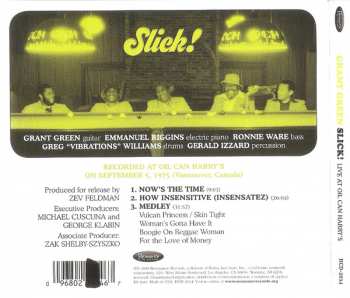 CD Grant Green: Slick! - Live at Oil Can Harry’s