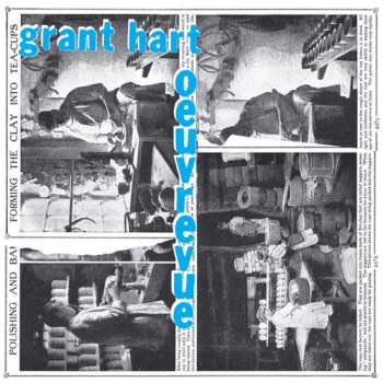 Album Grant Hart: Oeuvrevue