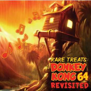 CD Grant Kirkhope: Rare Treats: Donkey Kong 64 Revisited