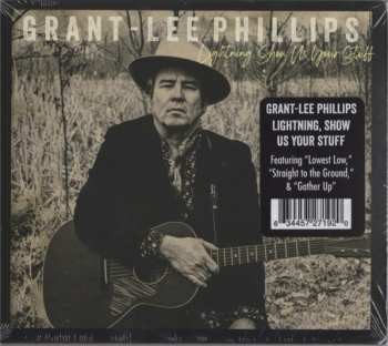 CD Grant Lee Phillips: Lightning, Show Us Your Stuff