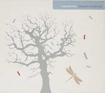 Album Grant Windsor Trio: Stand & Flow