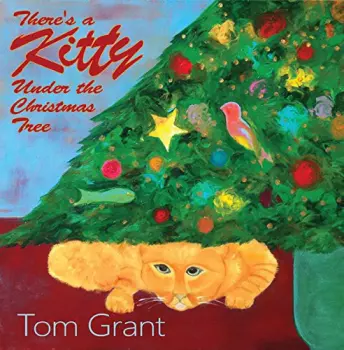 Grant,tom: There's A Kitty Under The Christmas Tree