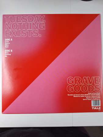 LP Grave Goods: Tuesday. Nothing Exists.