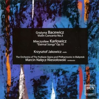 Violin Concerto No.3 • "Eternal Songs" Op.10