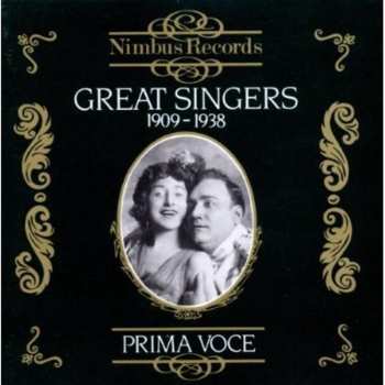 Album Great Singers 1909-1938 / Various: Great Singers 1909