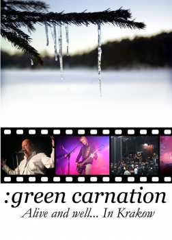 CD Green Carnation: Alive And Well... In Krakow