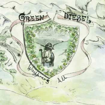 Album Green Diesel: Wayfarers All