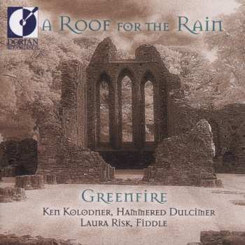 Album Greenfire: A Roof For The Rain