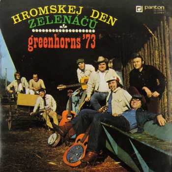 2EP Greenhorns: Greenhorns '73 - Hromskej Den Zelenáčů (2x10")