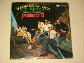 2EP Greenhorns: Greenhorns '73 - Hromskej Den Zelenáčů