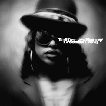 CD Greentea Peng: Tell Dem It's Sunny