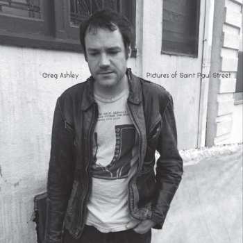 CD Greg Ashley: Pictures Of Saint Paul Street.