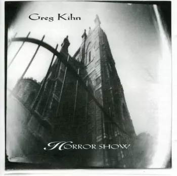 Greg Kihn: Horror Show