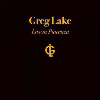 2LP/2CD/DVD Greg Lake: Live In Piacenza