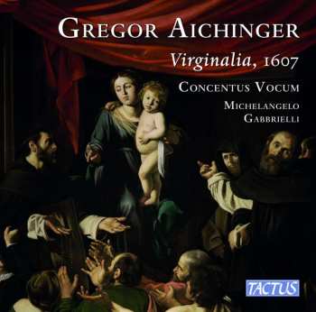 CD Concentus Vocum: Virginalia, 1607