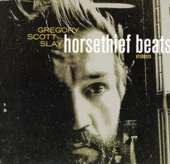 Horsethief Beats / The Sound Will Find You