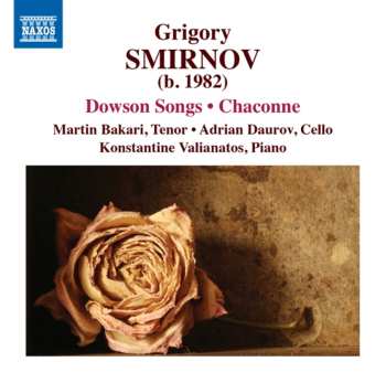 Album Grigory Smirnov: Dowson Songs - Chaconne